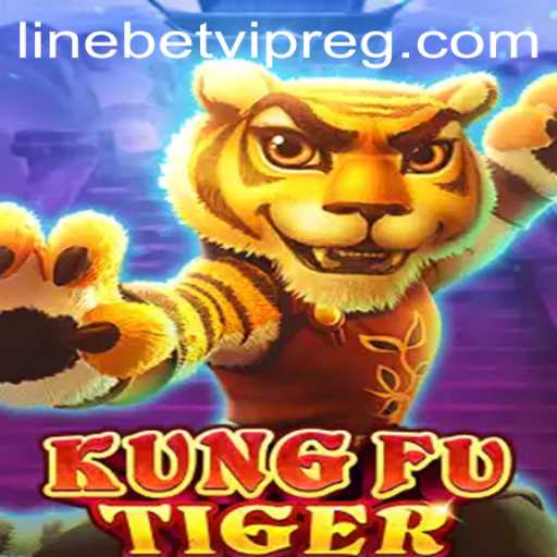 The World of KungFuTiger: How to Master the Game with Linebet APK Login